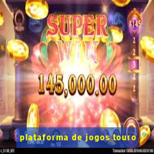 plataforma de jogos touro